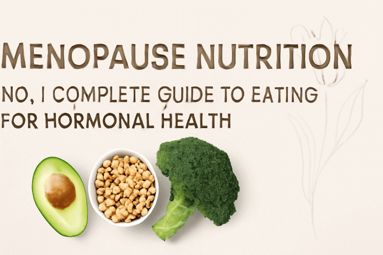 Menopause nutrition
