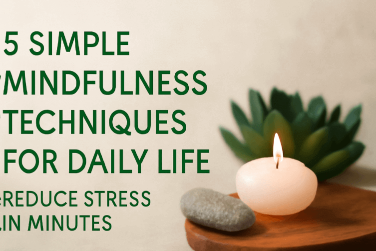 Mindfulness techniques